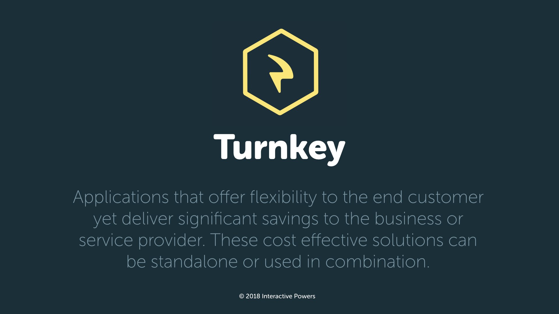Turnkey · Interactive Powers