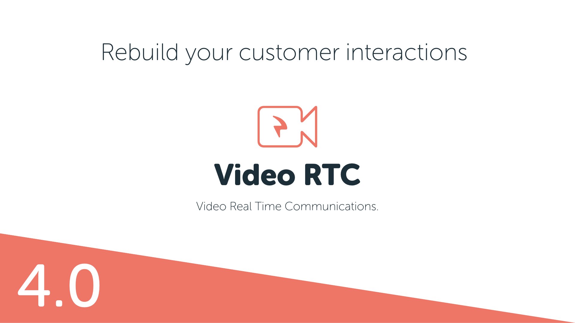 Video RTC 4.0